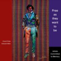 Free as they want to be, book cover with black man in colorful suit